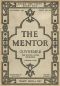 [Gutenberg 49455] • The Mentor: Guynemer, The Wingèd Sword of France, Vol. 6, Num. 18, Serial No. 166, November 1, 1918